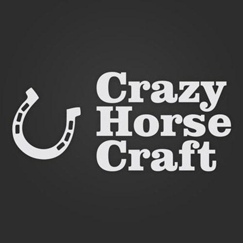 Crazy Horse Craft